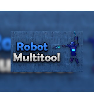 Robot Multitool Steam Key GLOBAL